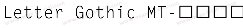 Letter Gothic MT字体转换
